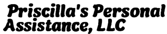 Priscilla's Personal Assistance, LLC logo
